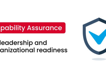 capability assurance for leadership and organizational readiness
